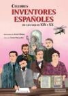 C&eacute;lebres inventores espa&ntilde;oles de los siglos XIX y XX