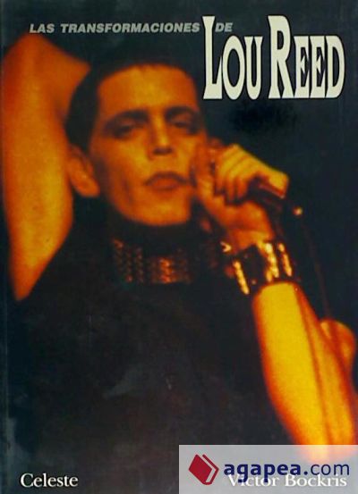 Lou Reed: las transformaciones