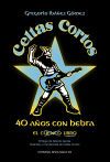 Celtas Cortos, 40 a&ntilde;os con hebra