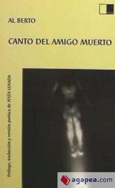 CANTO DEL AMIGO MUERTO