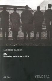 Portada de ZAJ. HISTORIA Y VALORACIÓN CRÍTICA