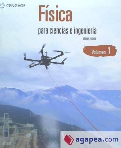 Física para ciencias e ingeniería. Volumen 1
