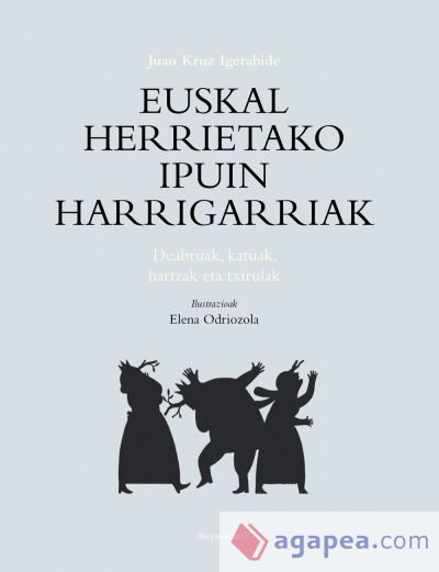 Euskal herrietako ipuin harrigarriak III