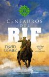 Centauros Del Rif De David Gómez Domíguez