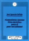 Centesimus annus» ¿Una encíclica para el postsocialismo?