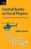 Central Banks as Fiscal Players