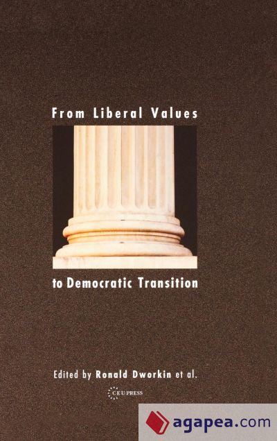 From Liberal Values to Democratic Transition