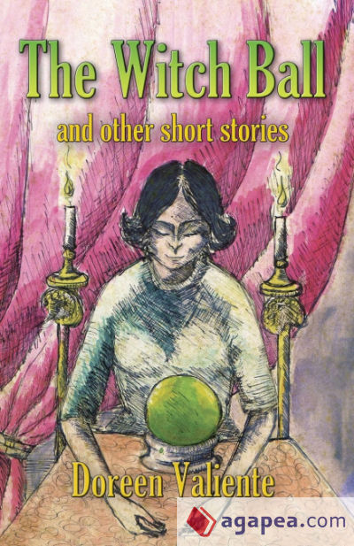 The Witch Ball and Other Short Stories