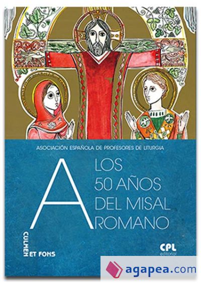 A los 50 años del Misal Romano