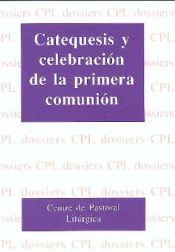 Portada de Catequesis y celebración de la primera comunión