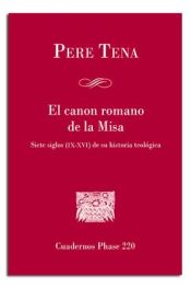 Portada de El canon romano de la misa