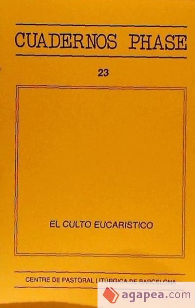 El culto eucarístico