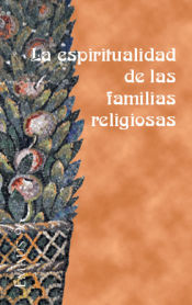 Portada de Espiritualidad de las familias religiosas, La