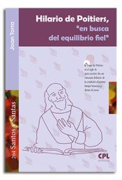 Portada de Hilario de Poitiers, 'en busca del equilibro fiel'