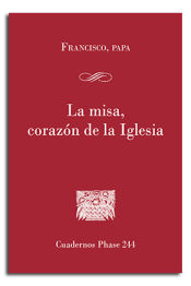 Portada de LA MISA CORAZON DE LA IGLESIA