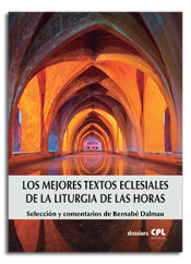 Portada de LOS MEJORES TEXTOS ECLESIALES DE LA LITURGIA DE LAS HORAS