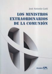 Portada de LOS MINISTROS EXTRAORDINARIOS DE LA COMUNIÓN