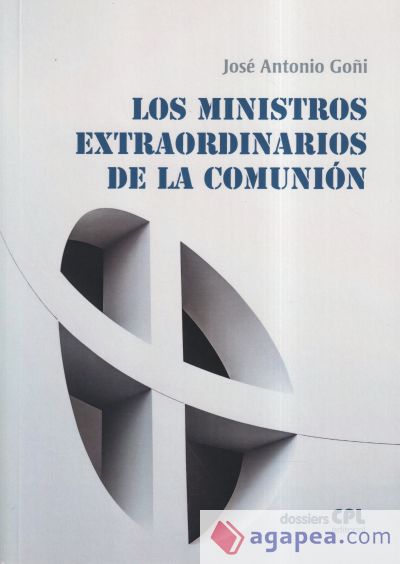 LOS MINISTROS EXTRAORDINARIOS DE LA COMUNIÓN