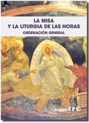 Portada de La Misa y la Liturgia de las Horas. Ordenación General