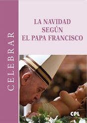 Portada de La Navidad según el Papa Francisco