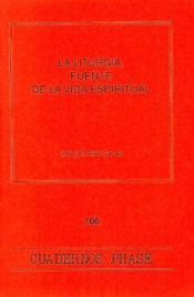 Portada de Liturgia, fuente de la vida espiritual, La