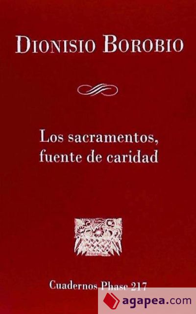 Los Sacramentos, fuente de caridad