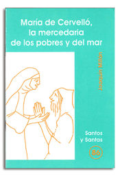 Portada de María de Cervelló, la mercedaria de los pobres y del mar