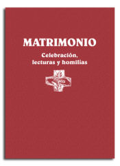 Portada de Matrimonio. Celebración, lecturas y homilías