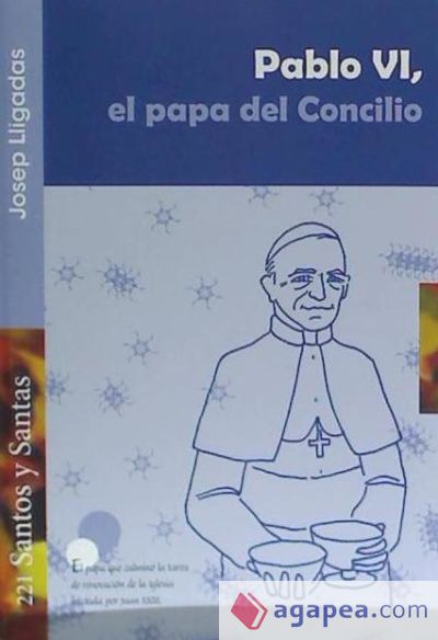 Pablo VI, el Papa del Concilio