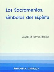 Portada de Sacramentos, símbolos del Espíritu, Los