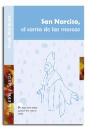 Portada de San Narciso, el Santo de las Moscas
