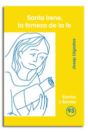 Portada de Santa Irene, la firmeza de la fe