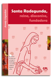 Portada de Santa Radedgunda, reina, diaconisa, fundadora