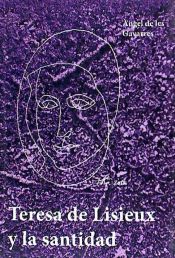 Portada de Teresa de Lisieux y la santidad