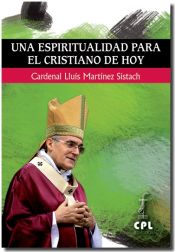 Portada de Una espiritualidad para el cristiano de hoy