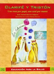 Portada de Clarif&eacute; y Trist&aacute;n. Uno rosa por pap&aacute;, uno azul por mam&aacute;