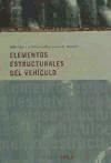 Portada de Elementos estructurales del vehiculo