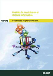 MF0490_3 Gestión de servicios en el sistema informático (Ebook)