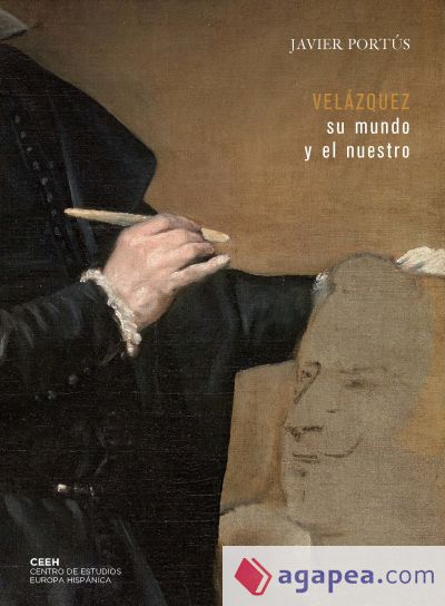 Velázquez: su mundo y el nuestro