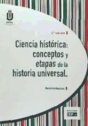 Portada de Ciencia histórica: conceptos y etapas de la historia universal