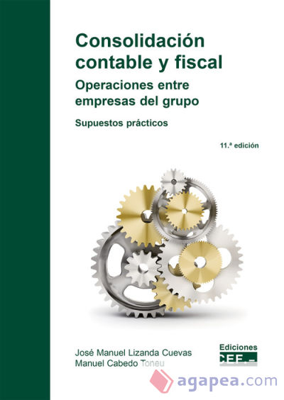 Consolidación contable y fiscal. Operaciones entre empresas del grupo. Supuestos prácticos