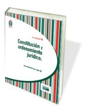 Portada de Constitución y ordenamiento jurídico