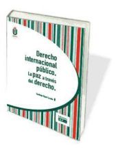 Portada de Derecho internacional público. La paz a través del derecho