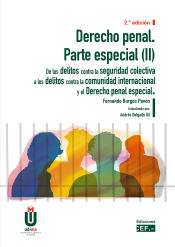 Portada de Derecho penal. Parte especial (II). De los delitos contra la seguridad colectiva a los delitos contra la comunidad internacional y el Derecho penal especial