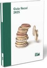 Portada de Gu&iacute;a fiscal 2025