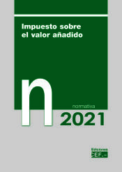 Portada de Impuesto sobre el valor añadido. Normativa 2021