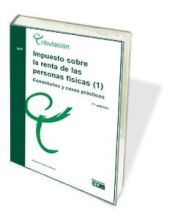 Portada de Impuesto sobre la renta de las personas físicas (I). Comentarios y casos prácticos