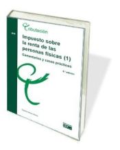 Portada de Impuesto sobre la renta de las personas físicas (I). Comentarios y casos prácticos