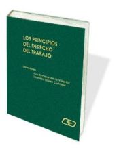 Portada de Los Principios del Derecho del Trabajo