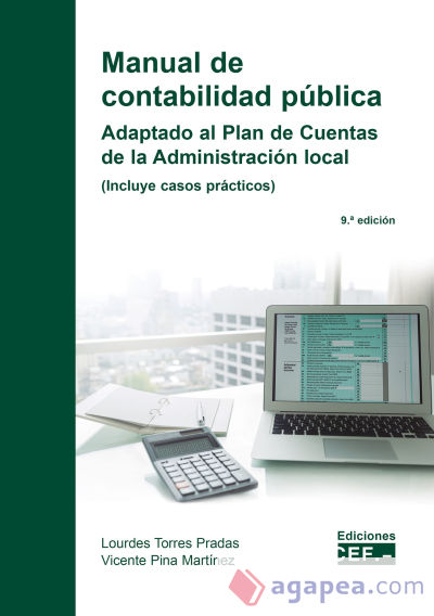 Manual de contabilidad pública. Adaptación al Plan de Cuentas de la Administración local